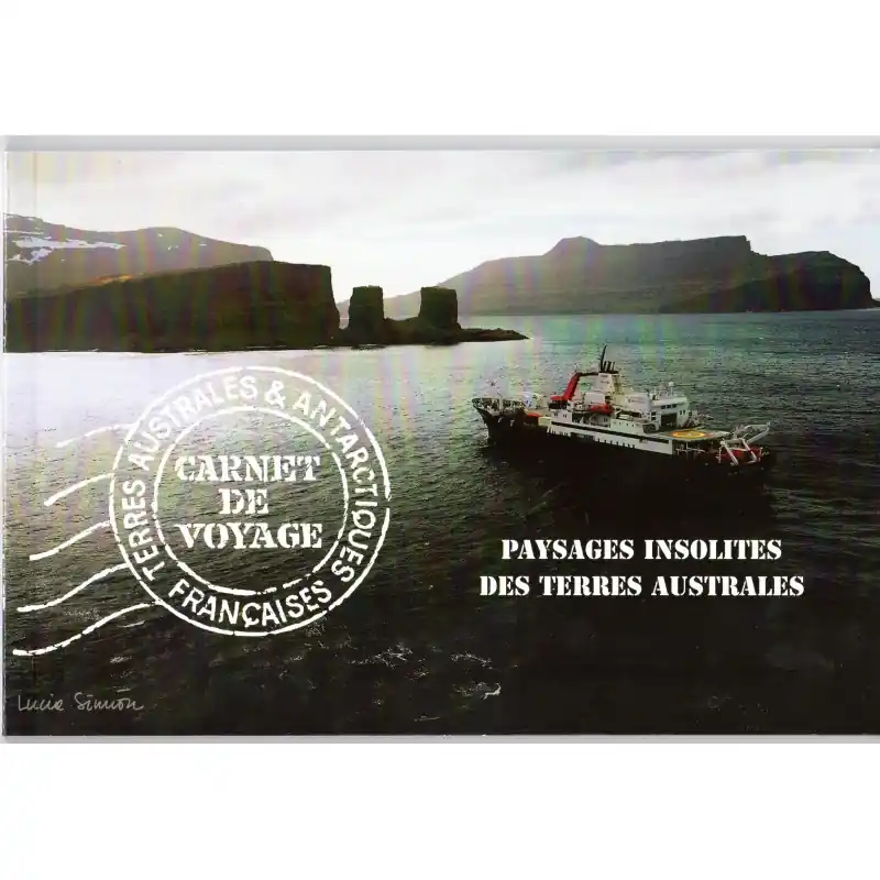 Certifié TAAF Carnet de voyage n°5 "Paysages insolites des Terres australes"
