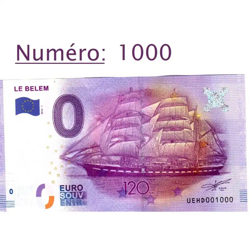 Billet touristique 0 € N°1000 - Le Belem 120 ans Meilleure Qualité