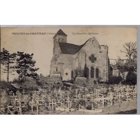 Carte postale 02 - Oulchy-le-Chateau - Le cimetiere Militaire - Voyage - Dos divise... Expédition Rapide
