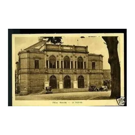 Expédition Rapide Carte postale 03 - MOULINS - LE THEATRE