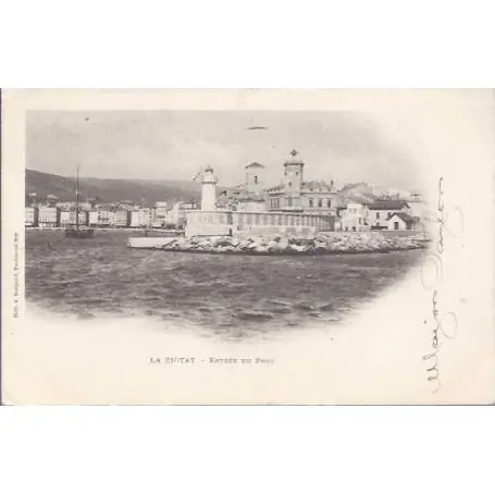 Affaire À Saisir Carte postale 13 - La Ciotat - Entree du port - 1902