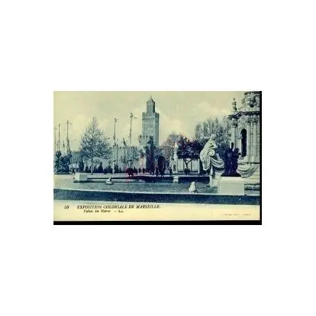 Seulement Aujourd’hui Carte postale 13 - MARSEILLE EXPOSITION COLONIALE -PALAIS DU MAROC