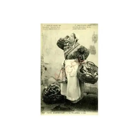 Offre Spéciale Carte postale 13 -TYPES MARSEILLAIS - LA POISSONNIERE