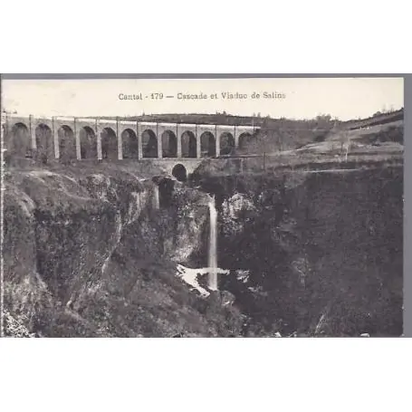 Offre Exclusive Carte postale 15 - Cascade et viaduc de Salins