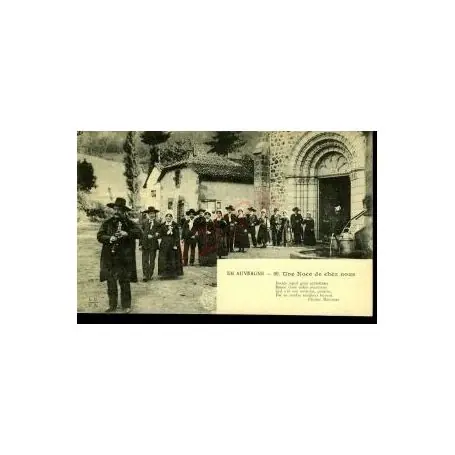 Prix Choc Carte postale 15 - EN AUVERGNE - UNE NOCE DE CHEZ NOUS