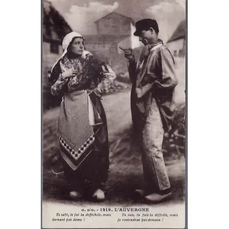 Authentique Carte postale 15 - L'Auvergne - Te sabi, te fai la deffechelo, mais tornare pai demo - Tu sa
