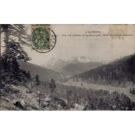 Carte postale 15 - Le Livran - Le puy Griou et le col de Rombiere - Voyage - Dos divise... Expédié Aujourd’hui