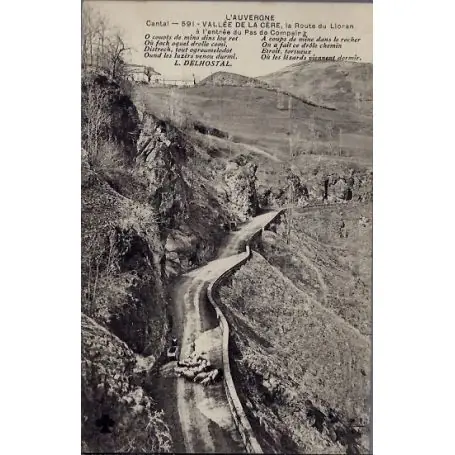 Carte postale 15 - Vallee de la cere - la route du Lioran a l'entree du pas de Compaing - ... Acheter Direct