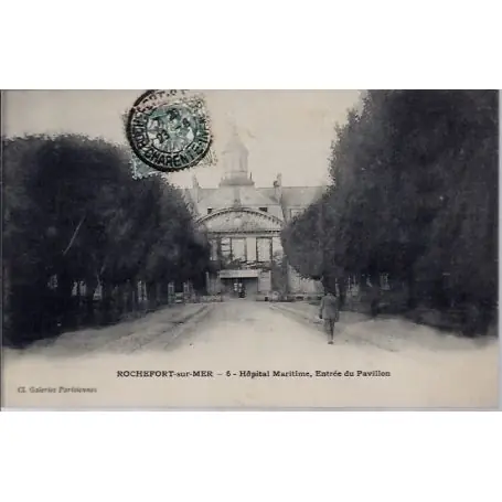 Carte postale 17 - Rochefort-sur-Mer - Hopital Maritime, entree du pavillon - Voyage - Dos... Seulement Aujourd’hui