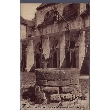 Paiement Sécurisé Carte postale 18 - L 'Abbaye de Noiriac pres St Amand-Montrond - Le puits - Non voyage - D...