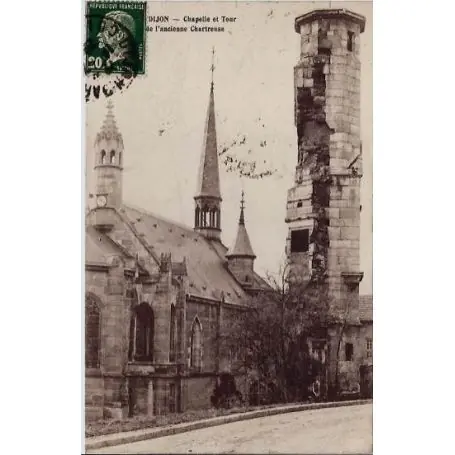 Carte postale 21 - Dijon - Chapelle et tour de l'ancienne Chartreuse - Voyage - Dos divise Réduction