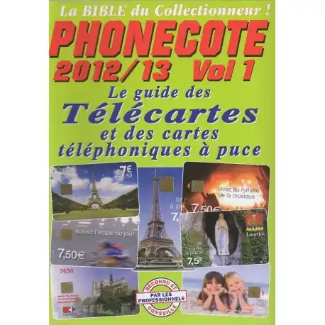 Phonecote 2012/2013 - Volume 1 Vente Directe