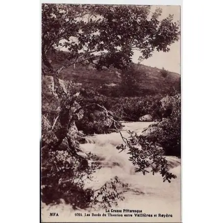 Carte postale 23 - La creuse pittoresque - Les bords du Thorion entre Vallieres et Royere - Offre Limitée