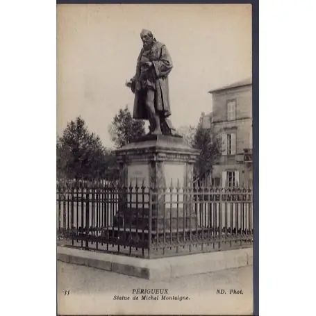 Carte postale 24 - Perigueux - Statue de Michel Montaigne - Non voyage - Dos divise... Original