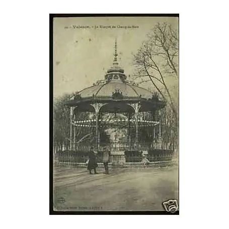 Carte postale 26 - Valence - Le kiosque du Champ de Mars Nouvel Arrivage