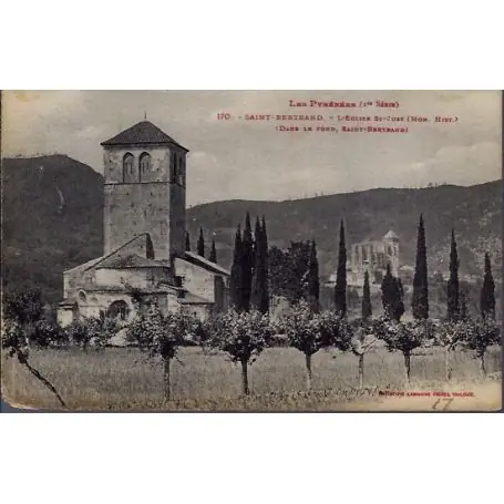 Carte postale 31 - Saint-Bertrand - L' eglise St-Just - dans le fond St-Bertrand - Voyage... Populaire
