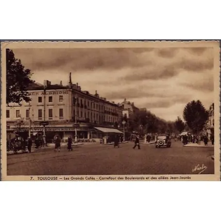 Carte postale 31 - Toulouse - Les grands cafes - Carrefour des boulevards et des allees J... Soldes