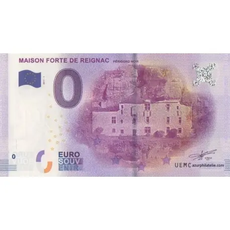 Billet souvenir - 24 - Maison forte de Reignac - 2017-1 Fait Main