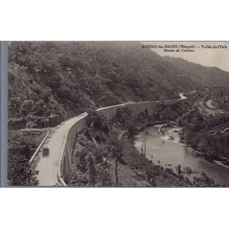 Carte postale 34 - Avene-les-Bains - Vallee de l' Orb - route de Ceilhes - Non voyage - D... Offre Du Jour