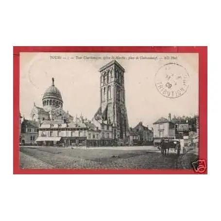 Dernière Chance Carte postale 37 - TOURS - TOUR CHARLEMAGNE - PLACE DE CHATEAUNEUF