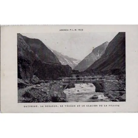 Premium Carte postale 38 - Dauphine - La berarde - Le veneon et le glacier de la pilatte - Non voyag