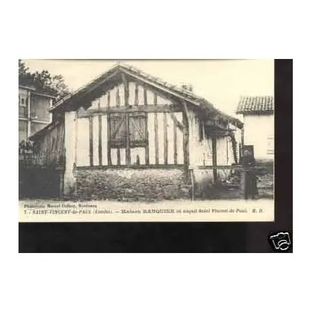 Carte postale 40 - ST VINCENT DE PAUL - MAISON RANQUINE Super Prix