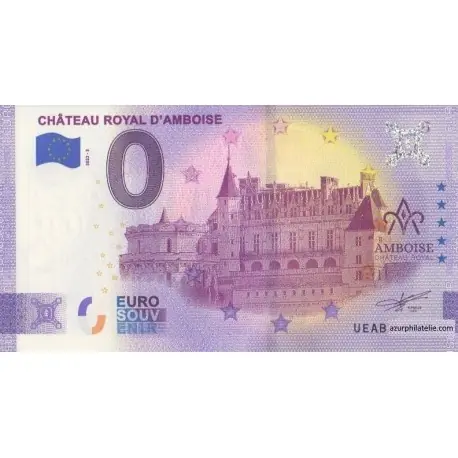 Billet souvenir - 37 - Château royal d'Amboise - 2022-3 - Anniversaire Vente Flash