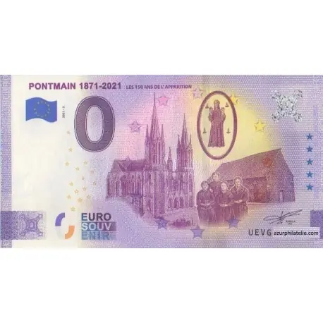 Billet souvenir - 53 - Pontmain - Les 150 ans de l'apparition - 2021-3 - Anniversaire Satisfait Ou Remboursé