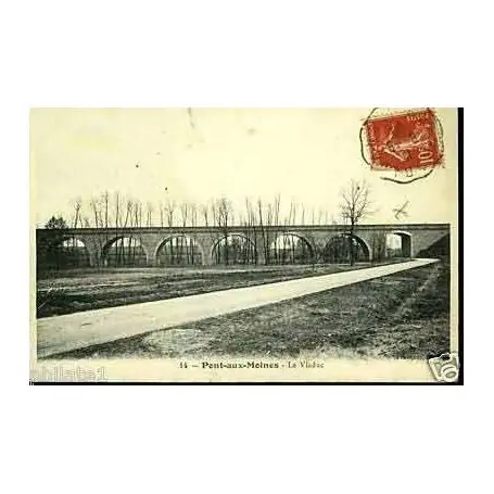 Carte postale 45 - Pont-aux-Moines - Le viaduc Fait Main