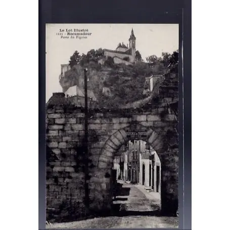 Carte postale 46 - Rocamadour - Porte du Figuier - Non voyage - Dos divise... Fait Main