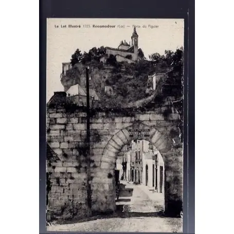 Carte postale 46 - Rocamadour - Porte du Figuier - Non voyage - Dos divise... Meilleure Qualité