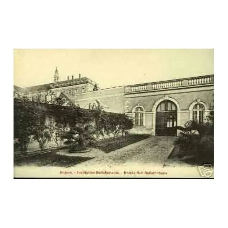 Carte postale 49 - ANGERS - INSTITUTION BELLEFONTAINE Populaire