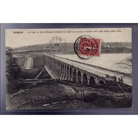 Carte postale 52 - Langres - La digue de Saint-Ciergues alimentant le Canal et contenant 8 Petit Prix