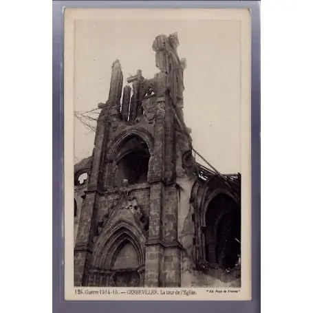 Carte postale 54 - Gerbeviller - La tour de l'eglise - Guerre 1914-1915 - Non voyage - Dos Garantie Incluse