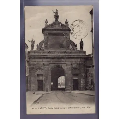 Carte postale 54 - Nancy - Porte Saint-Georges XVIIe siecle - Voyage - Dos divise Commander Vite