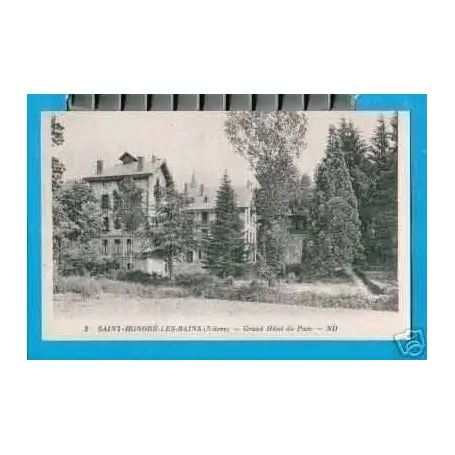 Carte postale 58 - St HONORE LES BAINS - Gd HOTEL DU PARC Vente Directe