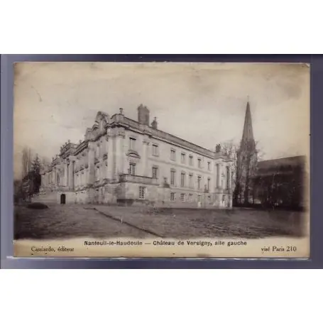 En Vogue Carte postale 60 - Nanteuil-le-Haudouin - Chateau de Versigny - Aile gauche - Voyage - Dos
