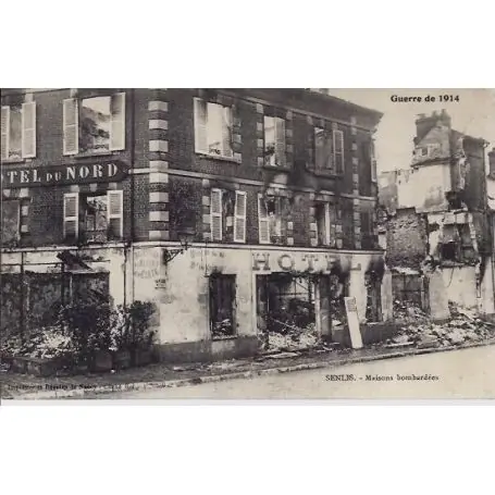 Réduction Carte postale 60 - Senlis - Maisons bombardees - Hotel