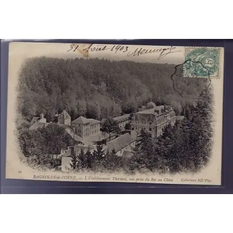 Jusqu’à Épuisement Des Stocks Carte postale 61 - Bagnoles-de-l'Orne - l' etablissement Thermal - vue prise du Roc au chie