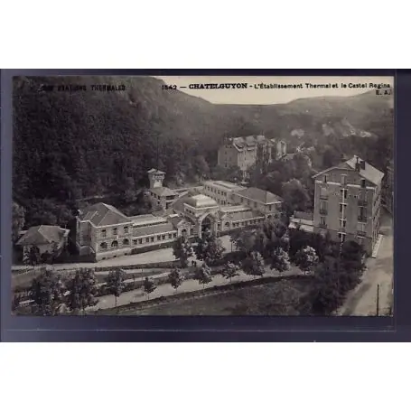 Nouveauté Carte postale 63 - Chatelguyon - l' etablissement Thermal et le Castel Regina - Non voyage
