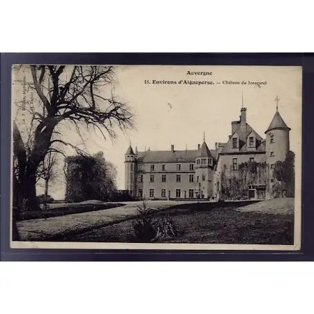 Carte postale 63 - Environs d' Aigueperse - Chateau de Joserand - Voyage - Dos divise Satisfait Ou Remboursé